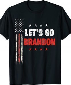 Let's Go Brandon Chant Joe Biden US Flag Tee Shirt