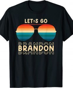 Let's Go Brandon Retro Sunglasses T-Shirt