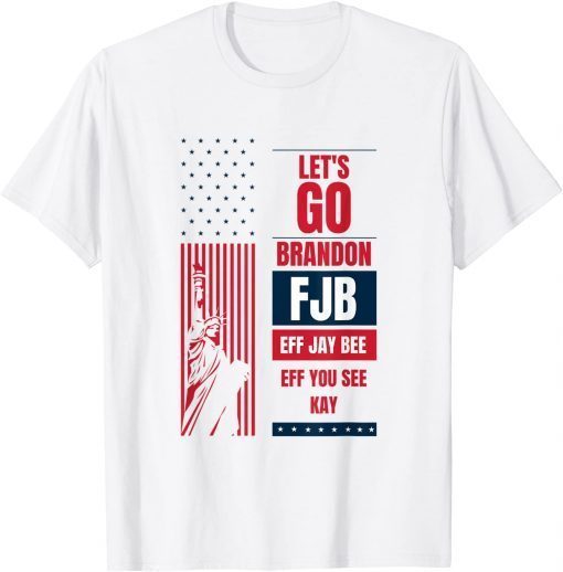 Let's Go Brandon US Flag With Statue Of Liberty Tee Shirt