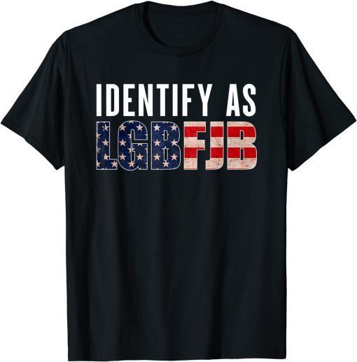 Mens Proud Member Of LGBFJB Community US FLAG Republicans Funny T-Shirt