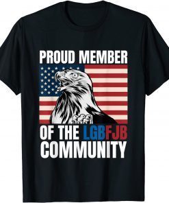 Official Proud Member Of The LgbFjb Community T-Shirt