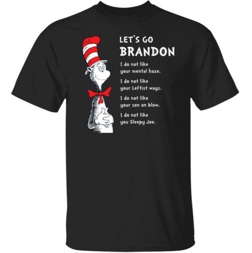 2021 Dr Seuss Let’s Go Brandon Tee Shirts