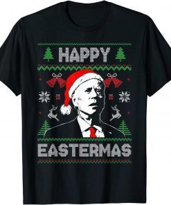Santa Biden Happy Christmas Easter Ugly Christmas Sweater T-Shirt