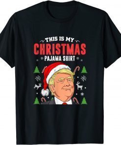 Classic This Is My Christmas Pajama Trump Xmas Men Women 2021 T-Shirt