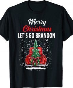 Merry Christmas Let's Go Brandon Red Truck Christmas Tree Gift TShirt