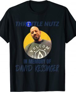 Classic In Memory Of David Kessinger T-Shirt