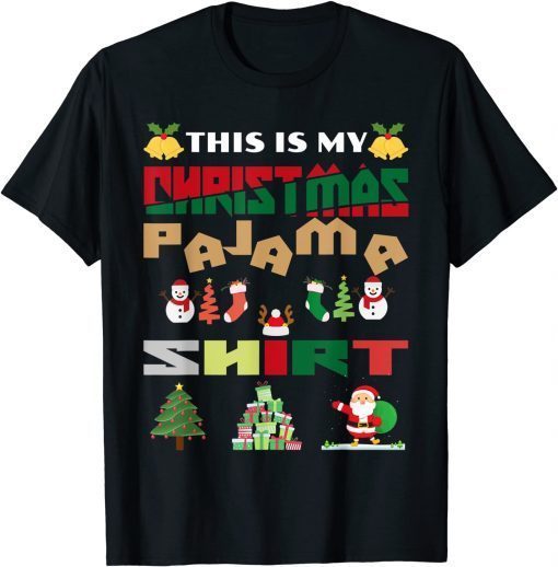 This is My Christmas Pajama Gift T-Shirt