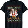 T-Shirt Chillin With My Snowmies Drunk Santa Ugly Christmas Sweater