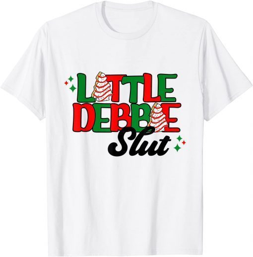 Little Holiday Christmas Tree Snack Cake Slut Debbie T-Shirt