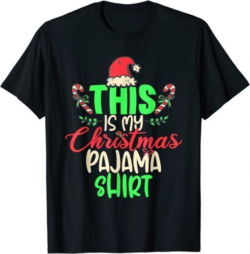 This Is My Christmas Pajama Shirt Xmas Funny Family Holiday T-Shirt