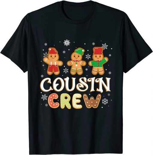 2022 Cousin Crew Shirt Christmas PJs Gingerbread Man T-Shirt