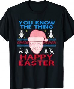 Funny Happy Christmas Biden Happy Easter Funny Christmas Ugly T-Shirt
