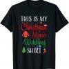This is my Christmas Movie Watching Pajamas Unisex TShirt