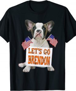 Lets Go Brandon Dog US Flag 2021 TShirt