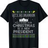 All I Want For Christmas Is A New President Let's Go Branson T-Shirt