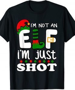 Official I'm Not An Elf I'm Just Short Christmas Pajama 2021 Tee Shirts