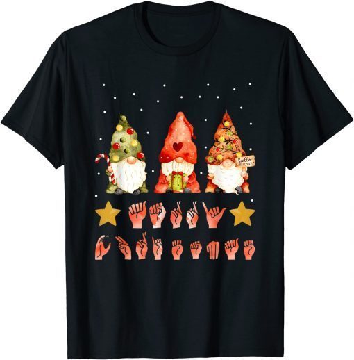 T-Shirt Gnome Hand ASL Sign Language 2021 Christmas