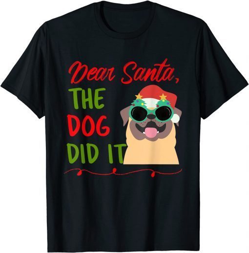 Funny Dear Santa Merry Christmas Naughty Elf Family Matching T-Shirt