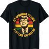 Funny Trump It's Beginning To Look A Lot Like You Miss Me T-Shirt