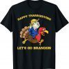 Shirts Trumps and Turkey Happys Thanksgiving, Let's