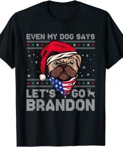 Official Let's Go Brandon Funny Ugly Christmas Anti Biden Dog Lover T-Shirt