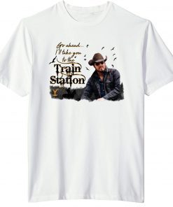 2021 It's Time We Take A Ride To The Train Station Gift Shirts