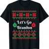 Christmas Funny Let's Go Brandon Ugly Christmas Sweater 2022 T-Shirt