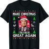 Funny Trump 2024 Make Christmas Great Again Ugly Sweater T-Shirt