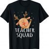 2022 Teacher Squad Reindeer Funny Teacher Christmas Xmas Cute T-Shirt