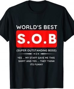 T-Shirt Modern Funny World's Best SOB Super Outstanding Bossx