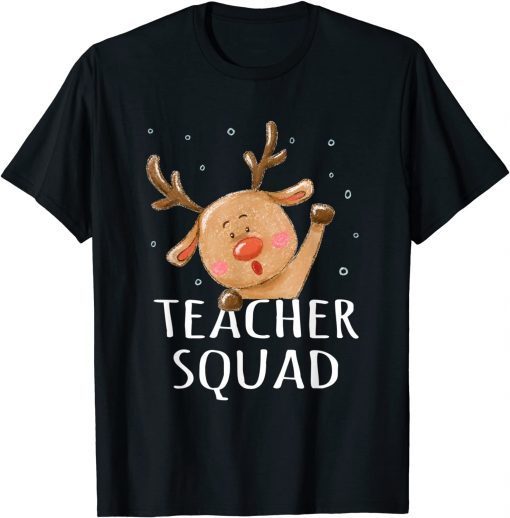 2022 Teacher Squad Reindeer Funny Teacher Christmas Xmas Cute T-Shirt