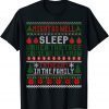 Official Might As Well Sleep Under The Tree Cause We All Know T-Shirt