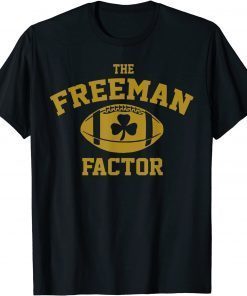 The Freeman Factor Golden Standard Football for men women Classic T-Shirt