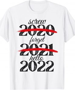 Goodbye 2021 Hello 2022 Merry Christmas Happy New Year 2022 T-Shirt