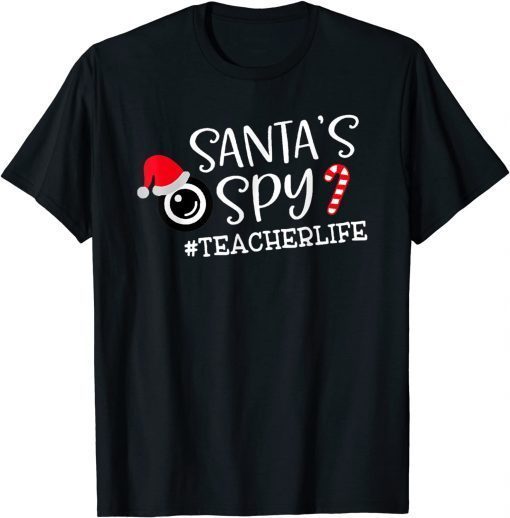 T-Shirt Santa's Favorite Teacher Santa Spy Teacher Life Christmas 2022