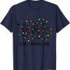 Christmas Lights I'm Fine Everything Is Fine Ugly Christmas Gift T-Shirt