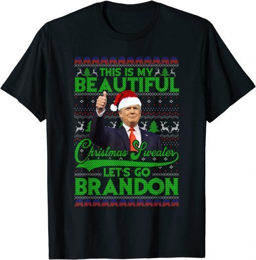 This Is My Beautiful Christmas Sweater Trump Christmas Classic T-Shirt