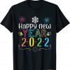 Official Happy new year 2022 New Years Eve Party Supplies Tee Shirts