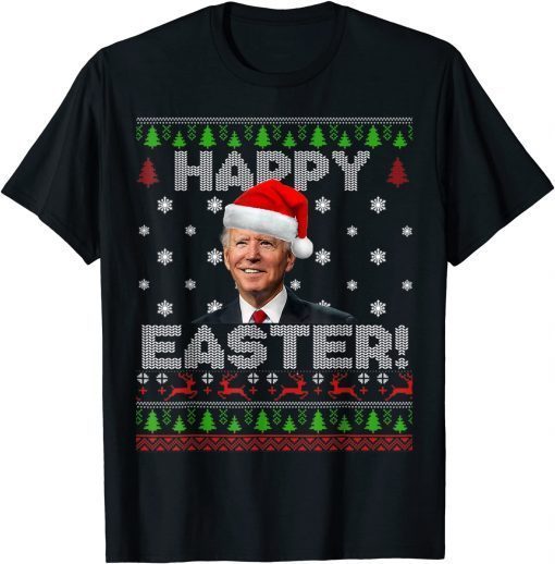Joe Biden Happys Easter Uglys Christmas Sweater 2022 Tee Shirts