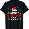 Funny Family Christmas 2021 Matching Group T-Shirt