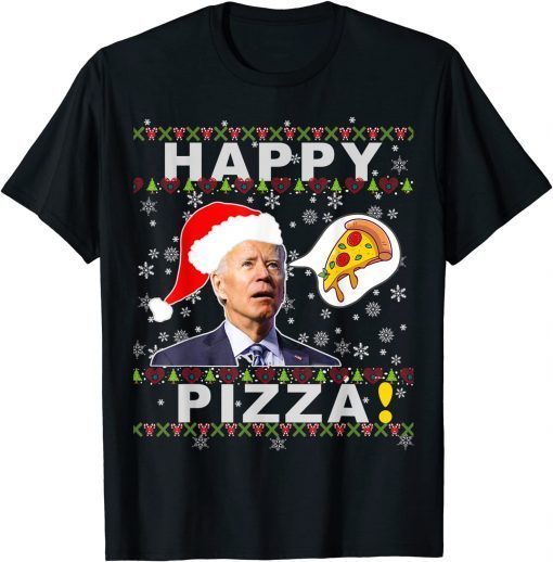 2022 Joe Biden Happy Pizza Ugly Christmas Sweater Unisex T-Shirt