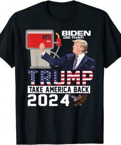 Funny Trump 2024 Flag Anti Joe Biden Mean Tweets Gas T-Shirt