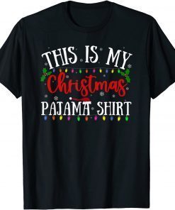 2022 This Is My Christmas Pajama Xmas Lights Funny Holiday T-Shirt