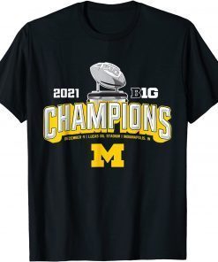 Funny Michigan Big Ten Championships 2021 T-Shirt