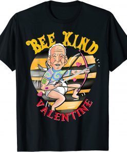 Biden Valentine Gonna Get Ya Heart Be Kind Cupid Valentine Gift T-Shirt