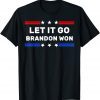 T-Shirt Brandon Won Lets go Branson Thank You Brandon Us Flag