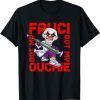 T-Shirt Fauci Ouchie Clown Valentine Science FAUCH Valentine Day
