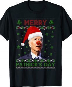 T-Shirt Merry Happy Patrick's Day Funny Biden Ugly Christmas Gift