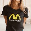 I’m Loving It Mariah Carey McDonalds Unisex Shirts