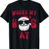 Mens Where My Hos At Christmas Pajamas Adult Xmas Santa T-Shirt